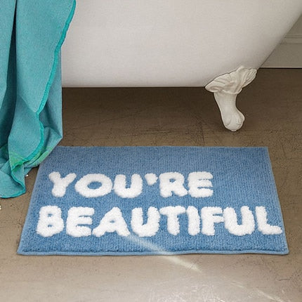 You're Beautiful Bath Mat