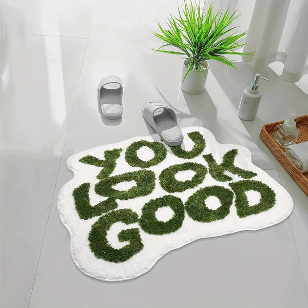 Bath mat - You Look Good