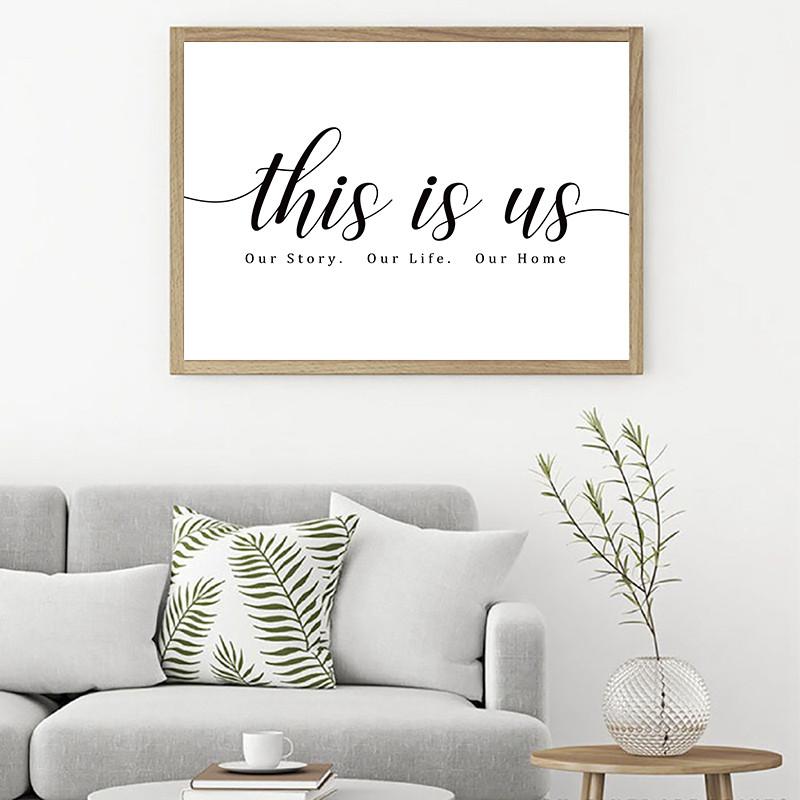 This is Us - Our Story Our Life Our Home Wall Art